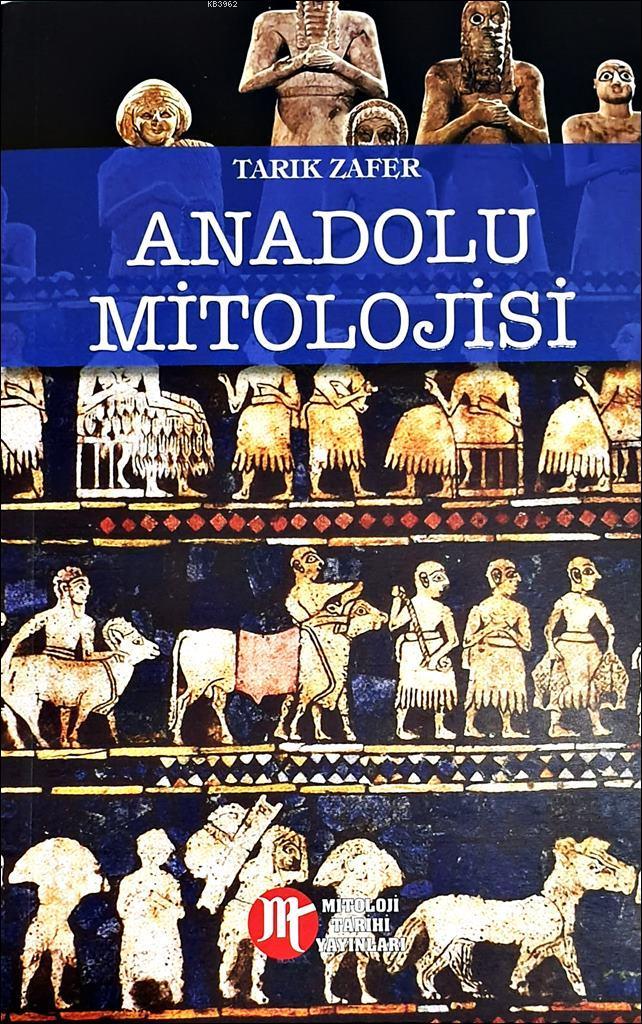 Anadolu Mitolojisi