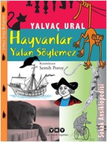 Hayvanlar Yalan Söylemez