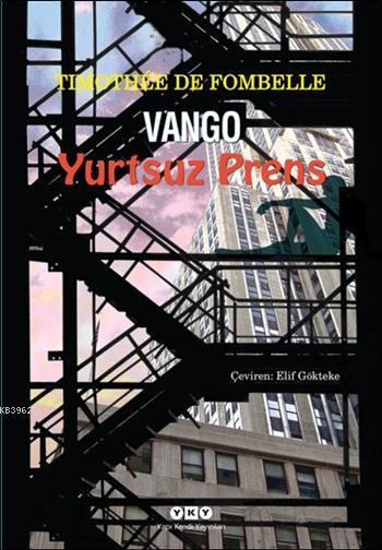 Yurtsuz Prens; Vango 2, 12 - 14 Yaş