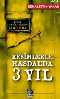 Resimlerle Hasdal'da 3 Yıl