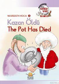 Nasreddin Hoca 5| Kazan Öldü / The Pot Has Dıed