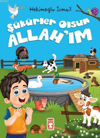 Şükürler Olsun Allah'ım (5+ Yaş)