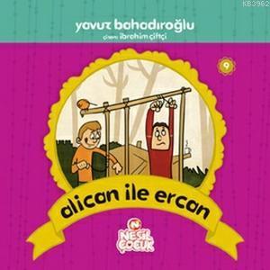 Alican ile Ercan