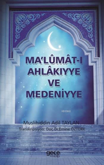 Ma'lümat-ı Ahlakiyye ve Medeniyye