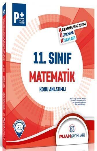 Puan Yayınları 11. Sınıf Matematik KÖK Konu Anlatımlı Puan 