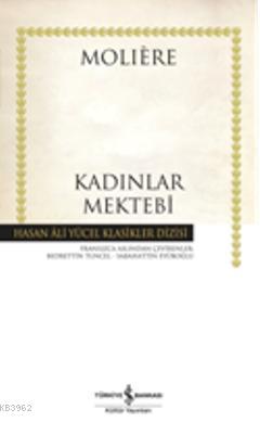 Kadınlar Mektebi (Ciltli)