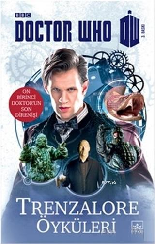 Trenzalore Öyküleri - Doktor Who; On Birinci Doktor'un Son Direnişi