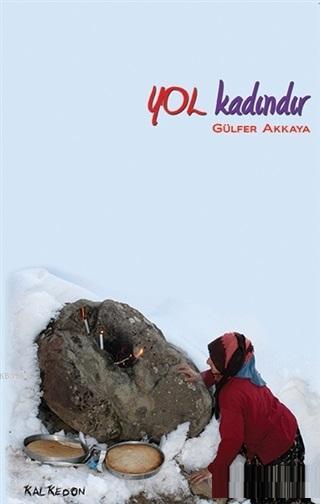 Yol Kadındır