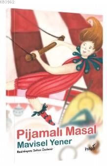 Pijamalı Masal - Masal Kulübü Serisi