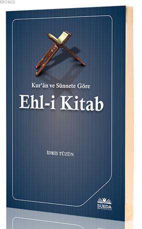 Kur'an ve Sünnete Göre Ehl-i Kitab