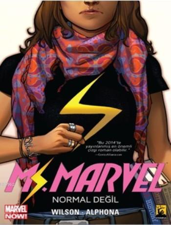 Ms Marvel Cilt 1; Normal Değil