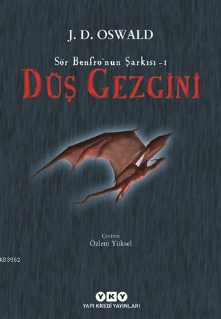 Düş Gezgini - Sör Benfro'nun Şarkısı 1