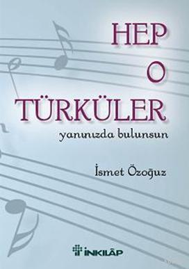 Hep O Türküler Yanınızda Bulunsun