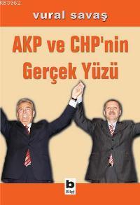 AKP ve CHP'nin Gerçek Yüzü (Hafif Hasarlı)