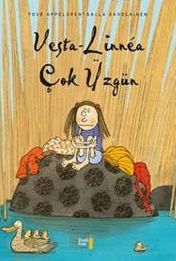 Vera-Linnea Çok Üzgün