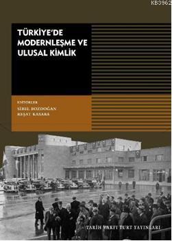 Türkiye'de Modernleşme ve Ulusal Kimlik