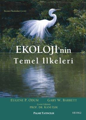 Ekolojinin Temel İlkeleri