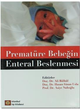 Prematüre Bebeğin Enteral Beslenmesi