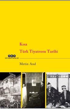 Kısa Türk Tiyatrosu Tarihi