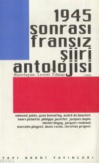 1945 Sonrası Fransız Şiir Antolojisi