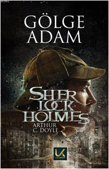 Gölge Adam; Sherlock Holmes