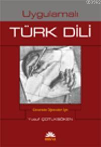 Uygulamalı Türk Dili (Tek Cilt)