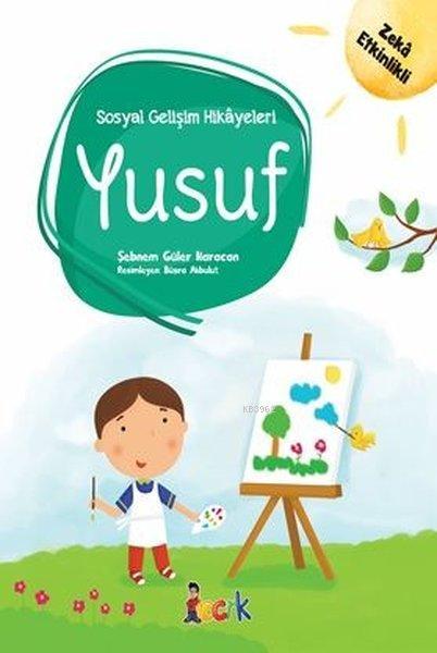 Yusuf Sosyal Gelişim Hikayeleri