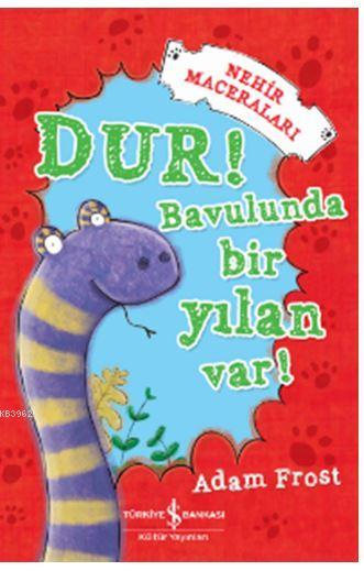 Dur! Bavulunda Bir Yılan Var!