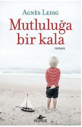 Mutluluğa Bir Kala