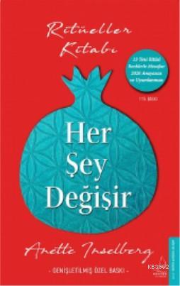 Her Şey Değişir - Genişletilmiş Özel Baskı; Ritüeller Kitabı