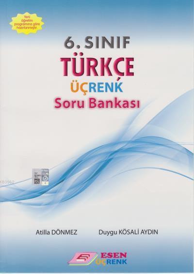 Esen Üçrenk Yayınları 6. Sınıf Türkçe Soru Bankası Esen Üçrenk 