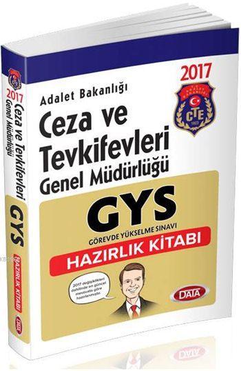 GYS Adalet Bakanlığı Ceza ve Tevkifevleri Genel Müdürlüğü Hazırlık Kitabı 2017