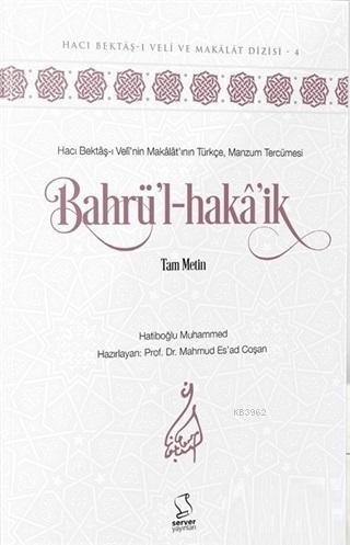Bahrü'l-Hakâ'ik (Uzman Düzeyi); Tam Metin