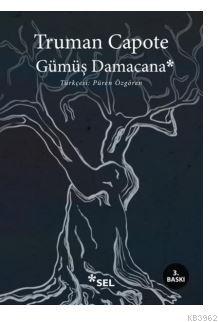 Gümüş Damacana; 'Bütün Öyküler'