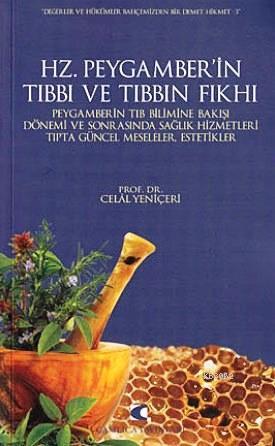 Hz. Peygamber'in Tıbbı ve Tıbbın Fıkhı