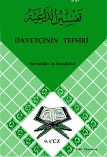 Davetçinin Tefsiri 9