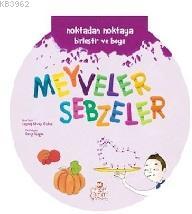 Meyveler-Sebzeler; Noktadan Noktaya Birleştir ve Boya