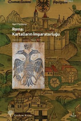 Roma - Kartalların İmparatorluğu