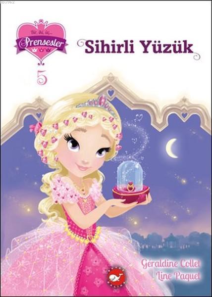 Sihirli Yüzük; Bir İki Üç Prensesler 5