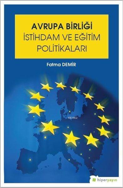 Avrupa Birliği İstihdam ve Eğitim Politikaları