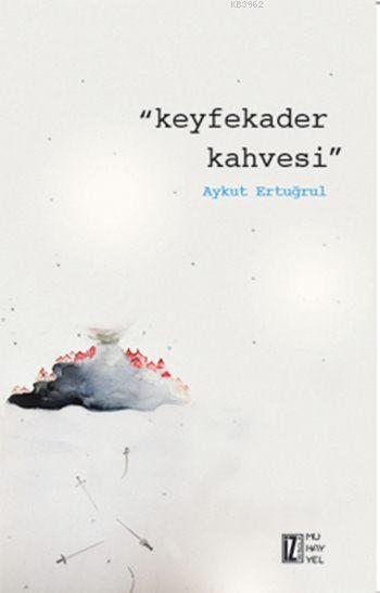 Keyfekader Kahvesi