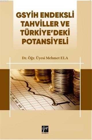 GSYİH Endeksli Tahviller ve Türkiye'deki Potansiyeli
