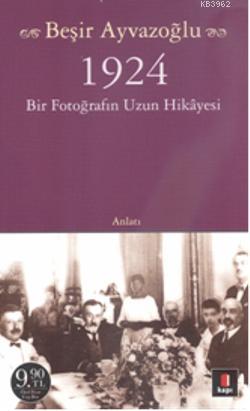 1924 Bir Fotoğrafın Uzun Hikayesi (Cep Boy)