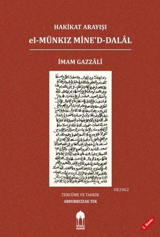 Hakikat Arayışı el-Münkız Mine'd-Dalâl (Türkçe-Arapça); El-Münkız Mine'd-Dalal