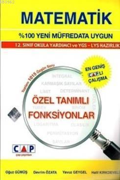 Özel Tanımlı Fonksiyonlar