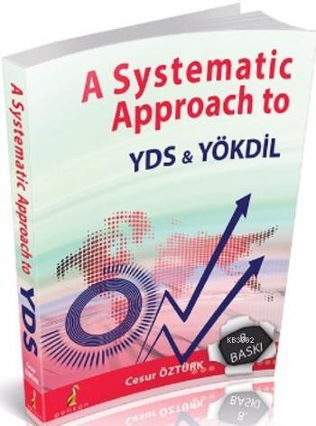 A Systematic Approach to YDS - YÖKDİL