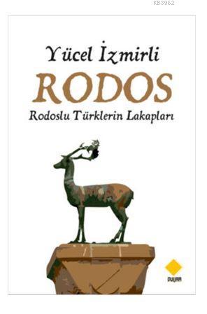 Rodos; Rodoslu Türklerin Lakapları