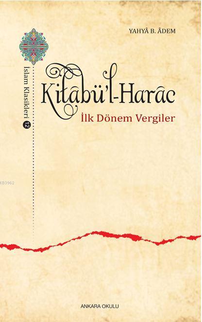 Kitâbü'l-Harâc; İlk Dönem Vergiler