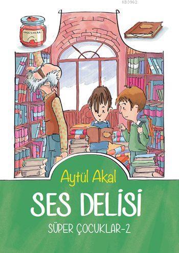 Ses Delisi; Süper Çocuklar - 2