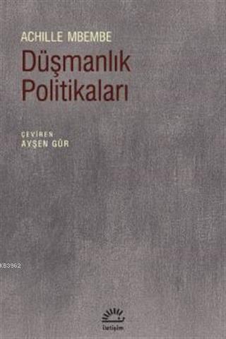 Düşmanlık Politikaları